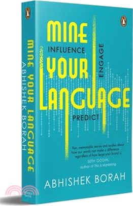 Mine Your Language: Influence, Engage, Predict