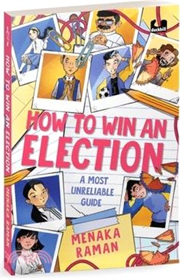 How to Win an Election (a Most Unreliable Guide)