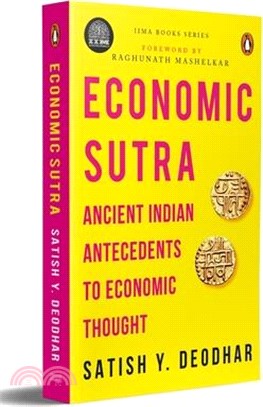 Iima - Economic Sutra: Ancient Indian Antecedents to Economic Thought