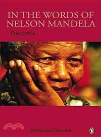 In the Words of Nelson Mandela