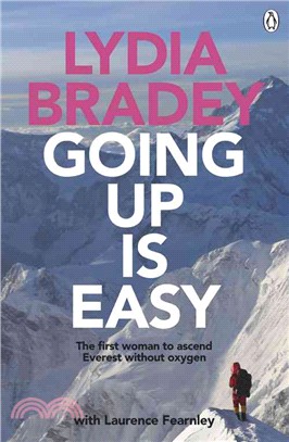 Going Up Is Easy ─ The first woman to ascend everest without oxygen