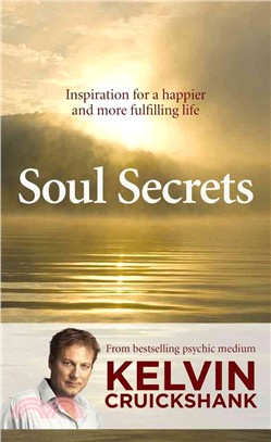 Soul Secrets ― Inspiration for a Happier and More Fulfilling Life