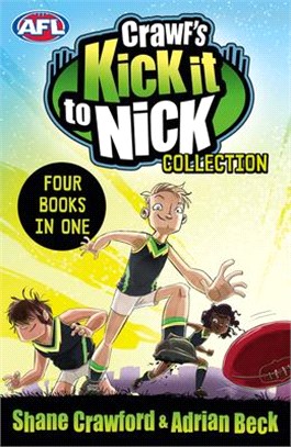 Crawf's Kick It to Nick Collection ― Four Books in One