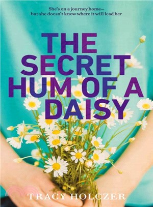 The secret hum of a daisy /