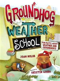 Groundhog weather school /