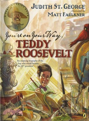 You're on Your Way, Teddy Roosevelt