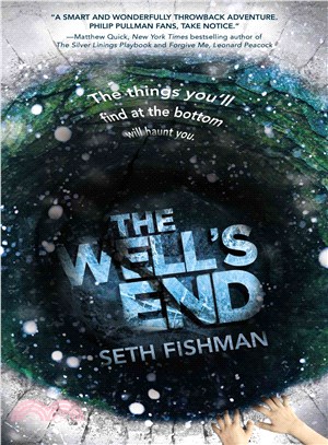 The well's end /