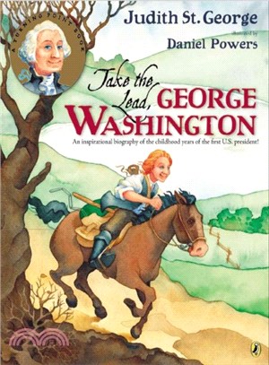 Take the Lead, George Washington