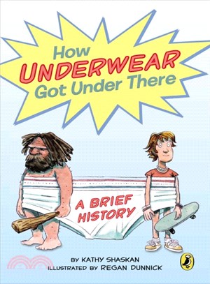 How Underwear Got Under There ― A Brief History