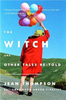 The Witch ─ And Other Tales Re-Told