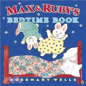 Max & Ruby's Bedtime Book