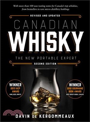 Canadian Whisky :the New Por...
