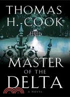 Master of the Delta