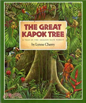 The great kapok tree :  a tale of the Amazon rain forest /