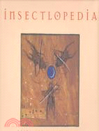 Insectlopedia ─ Poems and Paintings