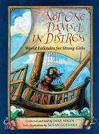 Not One Damsel in Distress ─ World Folktales for Strong Girls