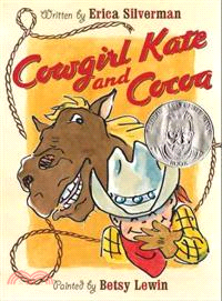 Cowgirl Kate and Cocoa /