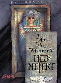 I Am the Mummy Heb-nefert