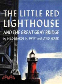 The Little Red Lighthouse and the Great Gray Bridge