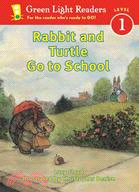 Rabbit and Turtle Go to School