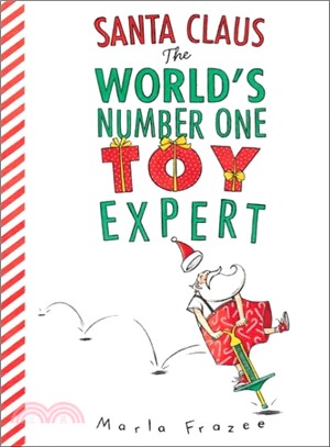 Santa Claus The World's Number One Toy Expert