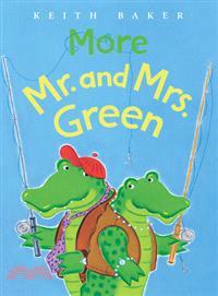 More Mr. And Mrs. Green