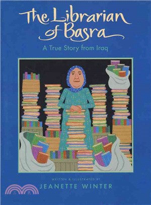 The librarian of Basra :a true story from Iraq /