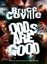 Odds Are Good―An Oddly Enough And Odder Than Ever Omnibus