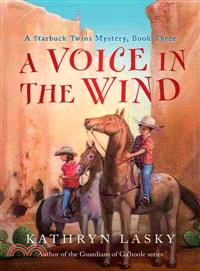 A Voice in the Wind―A Starbuck Twins Mystery