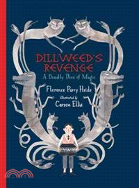 Dillweed's Revenge―A Deadly Dose of Magic