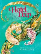 Hotel Deep: Light Verse from Dark Water