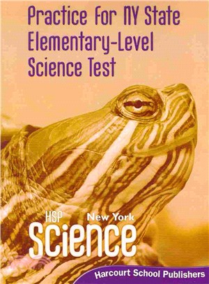 Science, Grade 3 Practice/Nys Elementary-Level Science Test