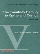 A History of Western Philosophy: The Twentieth Century to Quine and Derrida