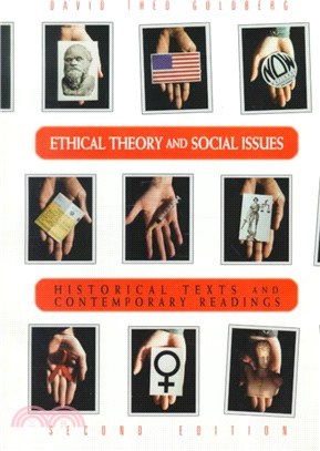 Ethical Theory & Social Issues: Historical Texts & Contemporary Readings
