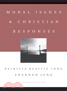 Moral Issues and Christian Responses