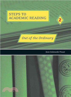 STEPS TO ACADEMIC READING 2:OUT OF THE ORDINARY