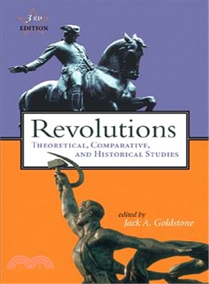 Revolutions ─ Theoretical Comparative and Historical Studies