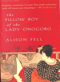 The Pillow Boy of the Lady Onogoro