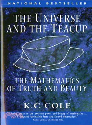 The Universe and the Teacup ─ The Mathematics of Truth and Beauty