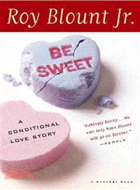 Be Sweet ― A Conditional Love Story