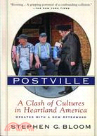 Postville ─ A Clash of Cultures in Heartland America