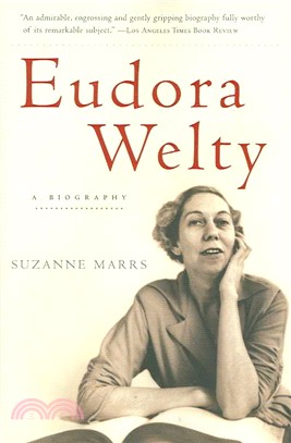 Eudora Welty ─ A Biography