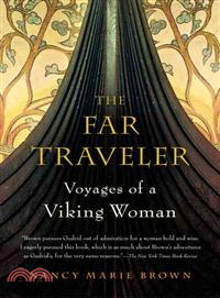 The Far Traveler ─ Voyages of a Viking Woman