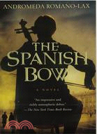 The Spanish Bow