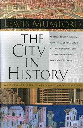 The City in History ─ Its Origins, Its Transformations, and Its Prospects