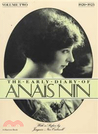The Early Diary of Anais Nin, 1920-1923