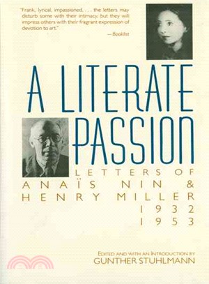 A Literate Passion ─ Letters of Anais Nin and Henry Miller 1932-1953