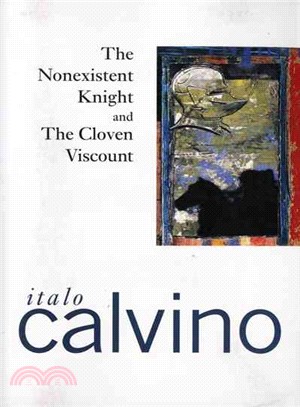 The nonexistent knight & The cloven viscount /