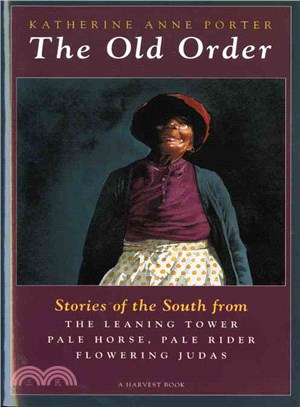 Old Order Stories of the South from Flowering Juda