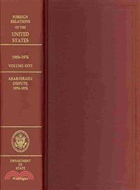 Foreign Relations of the United States 1969-1976—Arab-israeli Dispute, 1974-1976